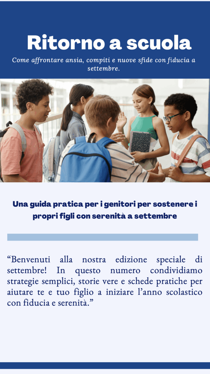 GUIDA PDF - Ripartenza scolastica : come affrontare ansia, compiti e nuove sfide con fiducia